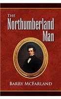 Northumberland Man