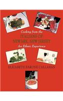 Cooking from the Italians of Newark, New Jersey an Ethnic Experience
