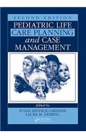 Pediatric Life Care Planning and Case Management