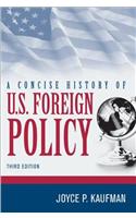 Concise History of U.S. Foreign Policy