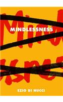 Mindlessness