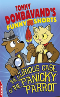 Edge: Tommy Donbavand's Funny Shorts: The Curious Case of the Panicky Parrot