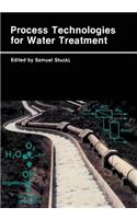 Process Technologies for Water Treatment