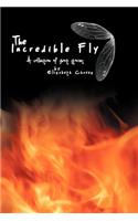 The Incredible Fly