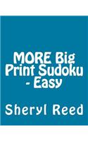 MORE Big Print Sudoku - Easy