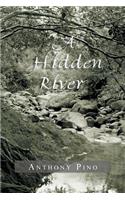 A Hidden River: (English)