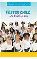 Poster Child: She Could Be You