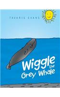 Wiggle the Grey Whale