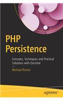 PHP Persistence: Concepts, Techniques and Practical Solutions with Doctrine(English)