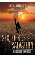 Sex, Lies and Salvation: Removing the Mask