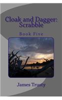 Cloak and Dagger: Scrabble