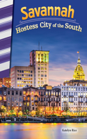 Savannah: Hostess City of the South: Hostess City of the South