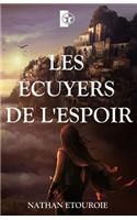 Les Ecuyers de l'Espoir