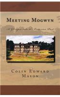 Meeting Mogwyn