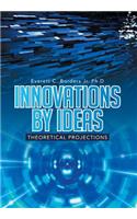 Innovations by Ideas