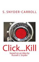 Click...Kill
