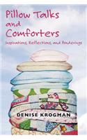 Pillow Talks and Comforters: Inspirations, Reflections, and Ponderings(English)