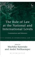 Rule of Law at the National and International Levels