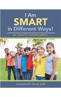I Am Smart in Different Ways!