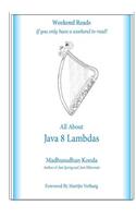 All About Java 8 Lambdas