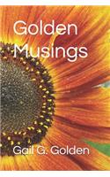 Golden Musings