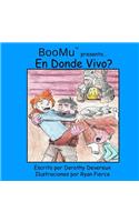 BooMu Presenta...En Donde Vivo?