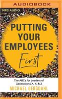 Putting Your Employees First