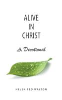 Alive in Christ a Devotional