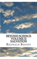 Beyond Science Salvation