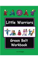 Little Warriors Green Belt Workbook