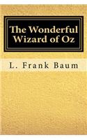 The Wonderful Wizard of Oz