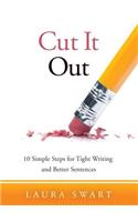 Cut It Out