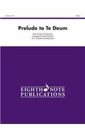 Prelude to Te Deum