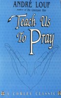 Teach Us to Pray