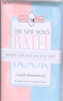 The New Mom's Bath Book