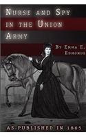 Nurse and Spy in the Union Army