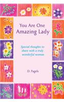 You Are One Amazing Lady