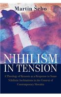 Nihilism-In-Tension