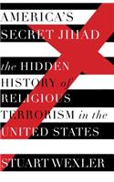 America's Secret Jihad