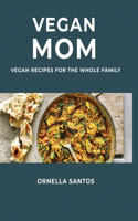 Vegan Mom