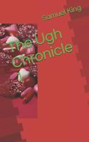 Ugh Chronicles 1
