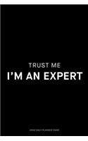 Trust me I'm an expert