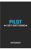 Pilot I Get Shit Done Notebook