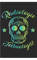 Radiologic Technologist - Rad Tech Week Sugar Skull