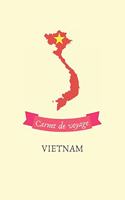 Carnet de voyage Vietnam: Journal de voyage personnalisé à compléter - Cahier de 100 pages pour 50 destinations - Spécial Vietnam