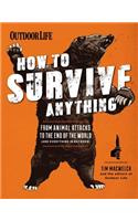 How to Survive Anything