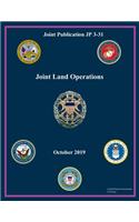 Joint Publication JP 3-31 Joint Land Operations October 2019