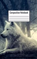 Composition Notebook: White Wolf Wide Ruled Notebook For Kids Teens Adults Couples To Write Down Day To Day Notes