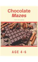 Chocolate Mazes For Children Age 4-6