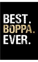 Best Boppa Ever: Grandpa Dad Journal Lined Notebook for Daily Notes Or Diary Writing, Notepad or To Do List - Unique Father's Day, Birthday, Christmas Gift or Stocki